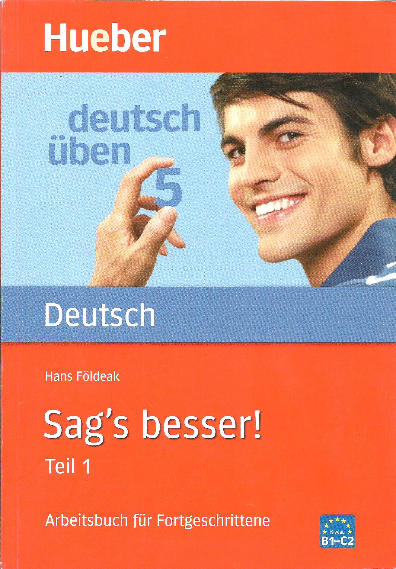 Deutsch üben 5 sag's besser (Teil 1)