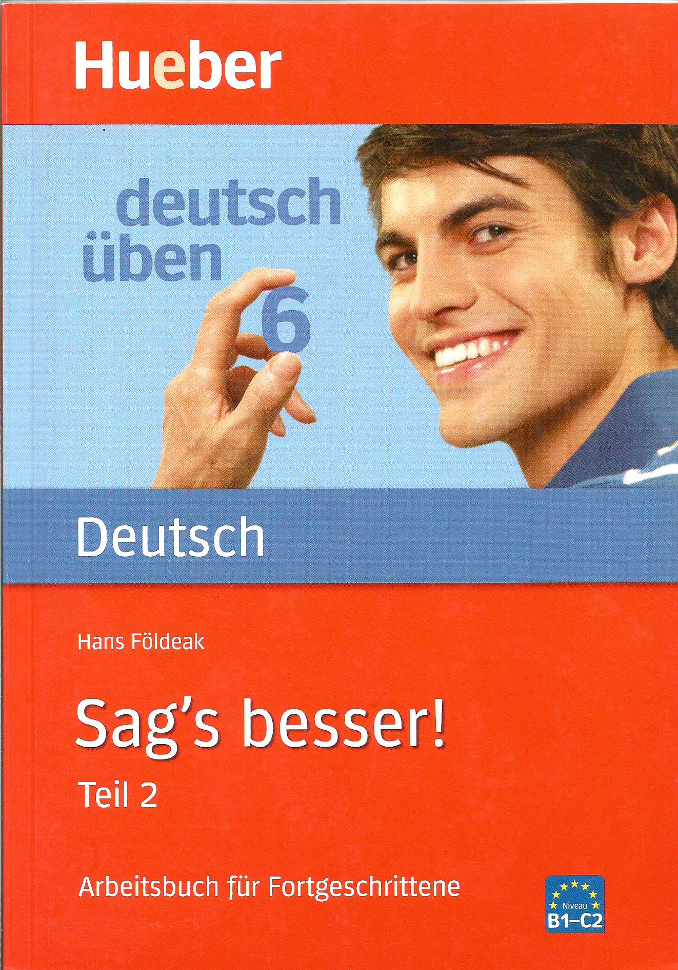 Deutsch üben 6 sag's besser (Teil 2)