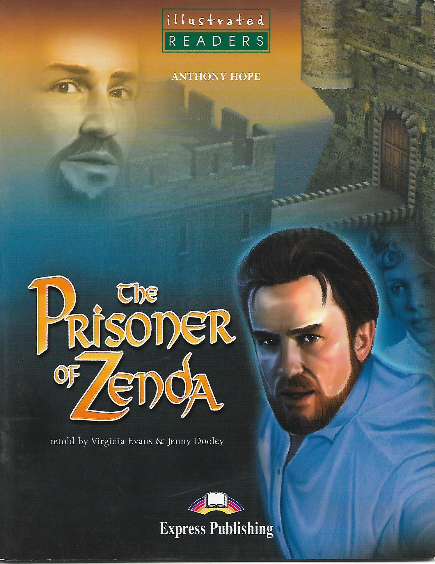 The Prisoner of zenda : Illustrated Readers