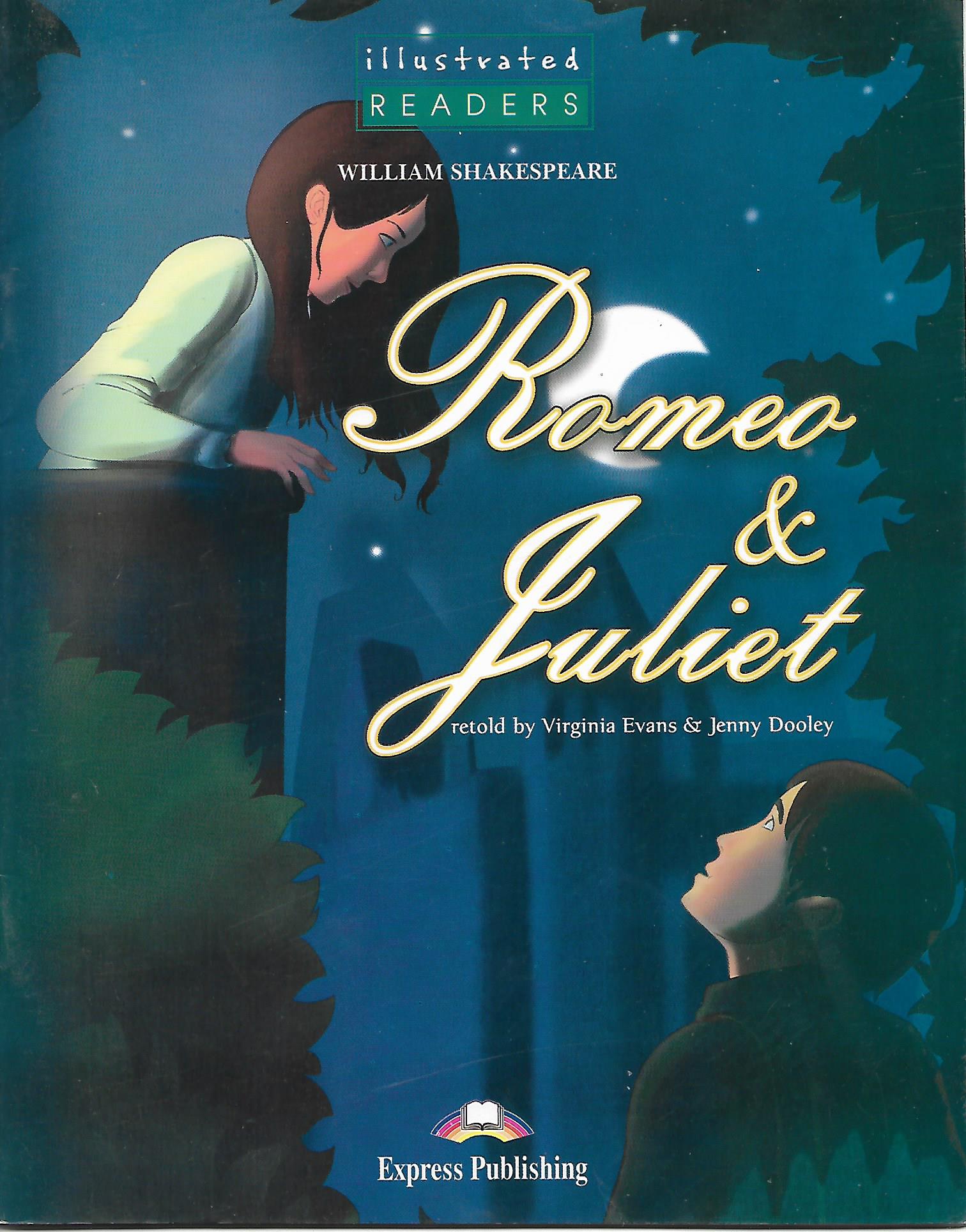 Romeo & Juliet : Illustrated Readers
