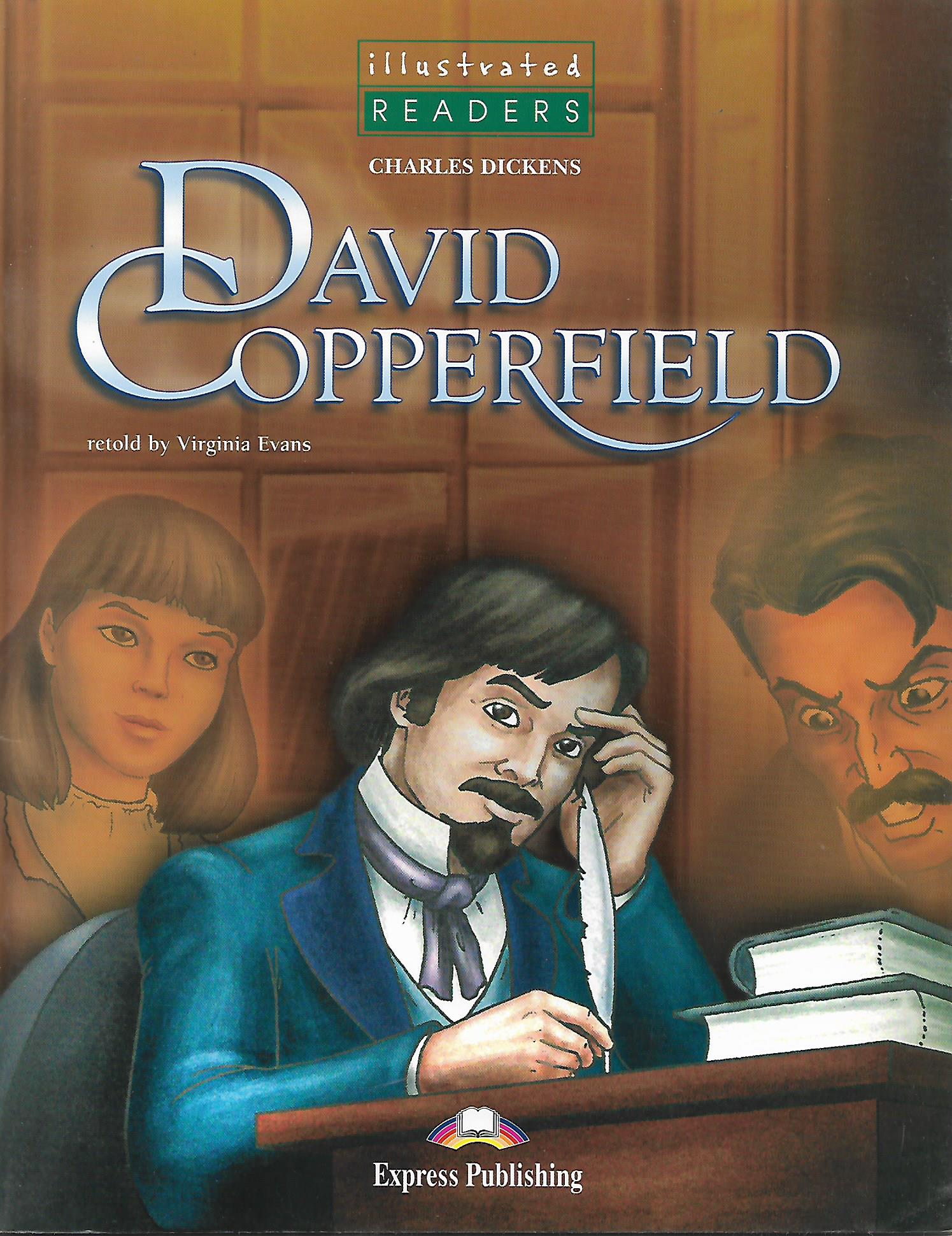 David Copperfield : Illustrated Readers