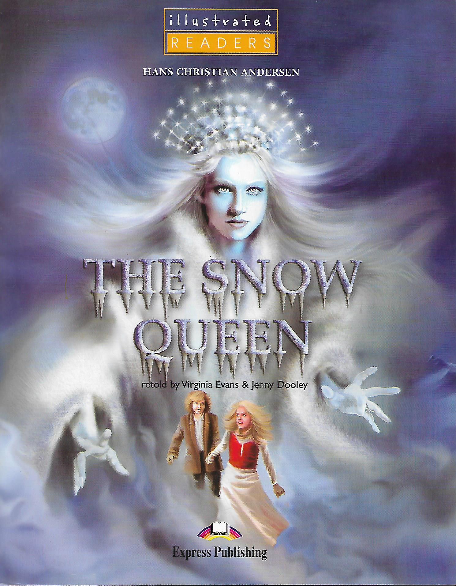 The Snow Queen : Illustrated Readers