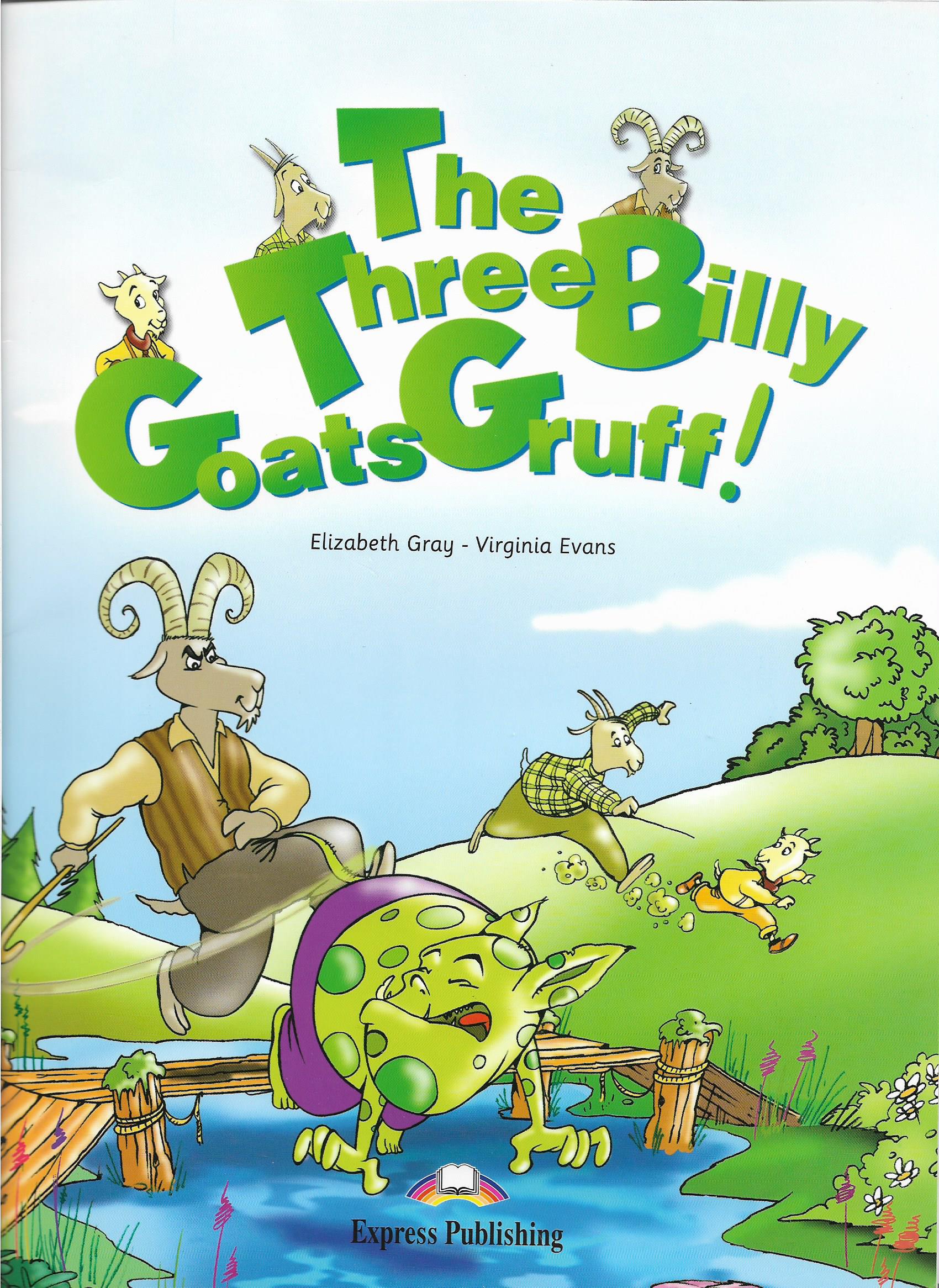The Three Billy Goats Gruff : Primary Readers