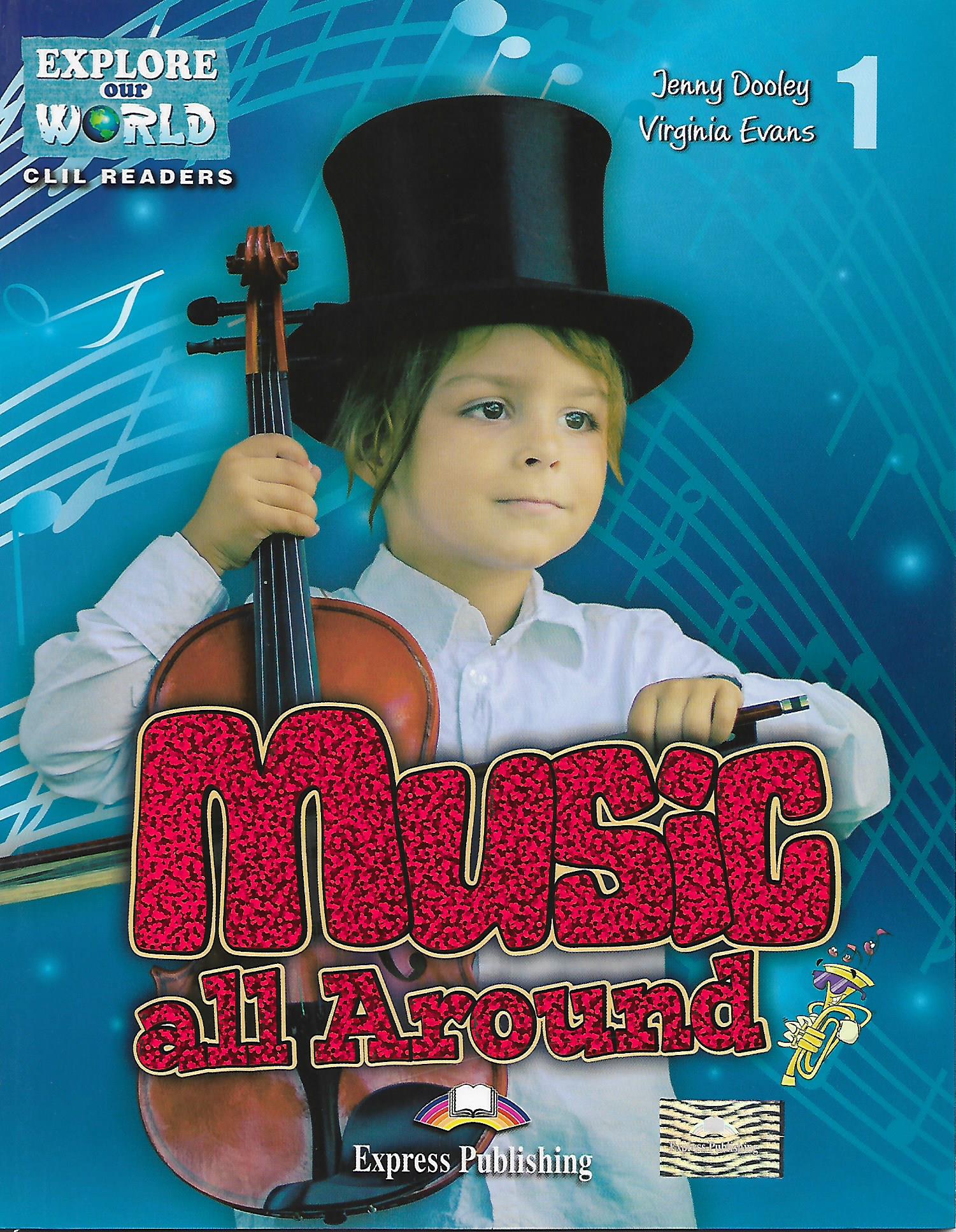 Music all Around : CLIL Readers